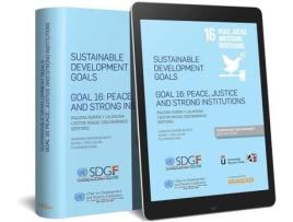 Livro Sustainable Development Goals Goal 16: Peace, Justice And Strong Institutions (Papel + E-Book) (Espanhol)
