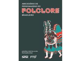 Livro Abecedario De Personagens Do Folclore Brasileiro01 de Januária Cristina Alves (Português)