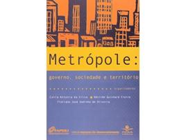 Livro Metropole Governo, Sociedade E Territorio de Catia Antonia da Silva (Português)