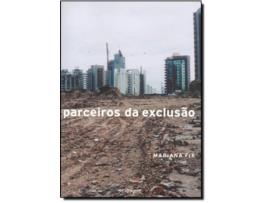 Livro Parceiros Da Exclusao de Mariana Fix (Português)