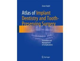 Livro atlas of implant dentistry and tooth-preserving surgery de zoran stajcic (inglês)