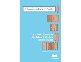 Livro Marco Civil Da Internet, O E O Meio Ambiente Digi de Celso Antonio Pacheco Fiorillo (Português do Brasil)