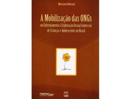 Livro Mobilizacao Das Ongs No Enfrentamento A Exploracao de Maria Lúcia Pinto Leal (Português do Brasil)