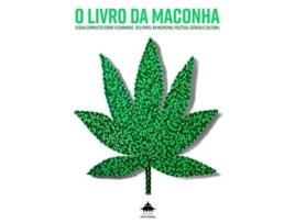 Livro O Livro Da Maconha - O Guia Completo Sobre A Canna de Julie Holland (Português)