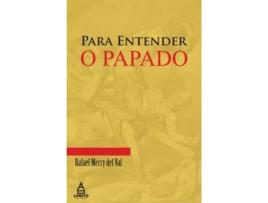 Livro Para Entender O Papado de VAL (Português do Brasil)