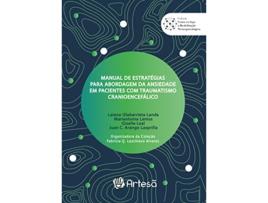 Livro Manual De Estratégias Para Abordagem Da Ansiedade Em Pacientes Com Traumatismo de Artesa (Português - Capa Dura)