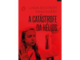 Livro A Catástrofe Da Hélios de Linda Boström Knausgard (Português)