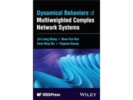 Livro Dynamical Behaviors of Multiweighted Complex Netwo rk Systems de Jin-Liang Wang (Inglês - Capa Dura)