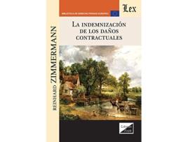 Livro Indemnización De Los Daños Contractuales de Reinhard Zimmermann (Espanhol)