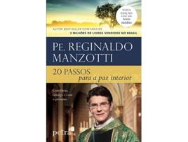 Livro 20 Passos Para A Paz Interior Com Deus, Consigo E de Padre Reginaldo Manzotti (Português)