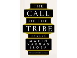 Livro The Call Of The Tribe de Mario Vargas Llosa (Inglês - Capa Dura)