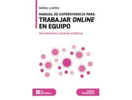 Livro Manual De Supervivencia Para Trabajar Online En Equipo de Daniel Llamas Ruiz (Português)