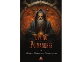 Livro El Divino Poimandres De Hermes Mercurius Trismegisto de Hermes Mercurius Trismegistus (Espanhol)
