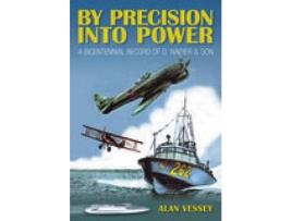 Livro by precision into power de alan vessey (inglês)
