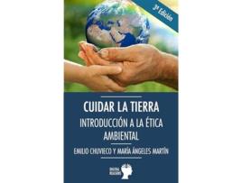 Livro Cuidar La Tierra de Emilio Chuvieco Salinero (Português)