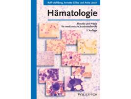 Livro Hämatologie Theorie und Praxis für medizinische Assistenzberufe de Rolf Mahlberg Annette Gilles Anita Läsch (Alemão)