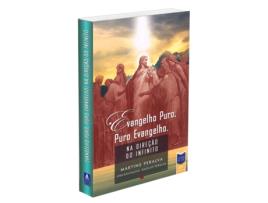 Livro Evangelho Puro, Puro Evangelho de Martins Peralva (Português)