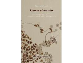 Livro Uno Es El Mundo de Marcelo Schnock (Português)