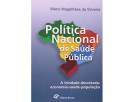 Livro Politica Nacional De Saude Publica de Mario Magalhaes da Silveira (Português do Brasil)