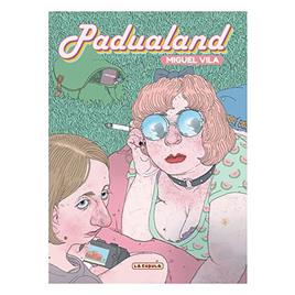 Ediciones La Cupula Banda Desenhada Padualand Espanhol