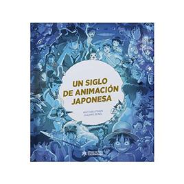 Dirac Dist Banda Desenhada Un Siglo De Animación Japonesa Espanhol