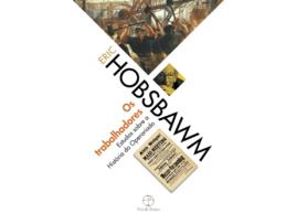 Livro Trabalhadores, Os Estudos Sobre A Historia Do Ope de Eric J Hobsbawm (Português do Brasil)
