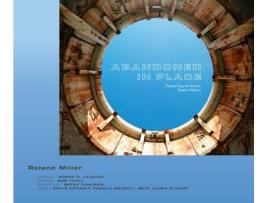 Livro abandoned in place de roland miller (inglês)