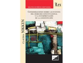 Livro Consideraciones Sobre Las Fuentes Del Derecho Constitucional de Claudia Nikken (Espanhol)