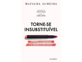 Livro Torne-se Insubstituível de Mafalda Almeida (Português)