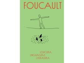 Livro Loucura, Linguagem, Literatura de MICHEL FOUCAULT (Português)