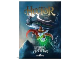 Livro Hector, O Mago Dragão E A Ferrovia Secreta de Eduardo Bonini Hoewell (Português)