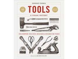 Livro Tools A Visual History de Dominic Chinea (Inglês - Capa Dura)