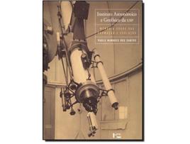 Livro Instituto Astronomico E Geofisico Da Usp Memoria de Paulo Marques dos Santos (Português do Brasil)