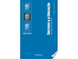 Livro SÓCRATES & A EDUCAÇÃO - O ENIGMA DA FILOSOFIA de KOHAN, WALTER (Português do Brasil)