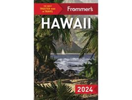 Livro Frommers Hawaii 2024 de Jeanne Cooper e Natalie Schack (Inglês)