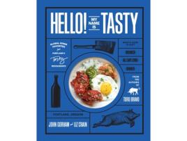Livro Hello! My Name Is Tasty de John Gorham e Liz Crain (Inglês - Capa Dura)