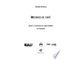 Livro Meeiros de café : gente e ocupação da zona proibida do Caparaó. de Rui Barbosa (Português do Brasil)