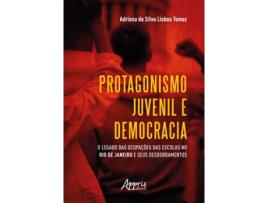 Livro Protagonismo Juvenil E Democracia de Adriana da Silva Lisboa Tomaz (Português)