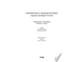 Livro Construindo a Imagem do Judeu de Nelson H. Vieira (Português)