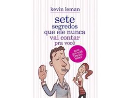 Livro Sete Segredos Que Ele Nunca Vai Contar Pra Voce Ma de Kevin Leman (Português do Brasil)