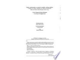 Livro CIDADE, TRANSFORMAÇÕES NO MUNDO DO TRABALHO E POLÍTICAS PÚBLICAS de DELGADO, ANA PAULA TEIXEIRA | PELEGRINO et al. (Português do Brasil)
