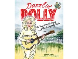 Livro Dazzlin Dolly de Suzanne Slade (Inglês - Capa Dura)