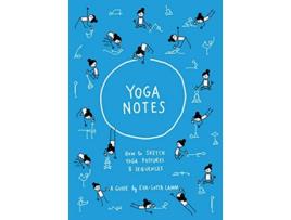 Livro Yoganotes How to sketch yoga postures sequences de Eva-Lotta Lamm (Inglês)