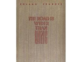 Livro the road is wider than long de roland penrose (inglês)