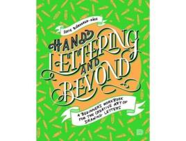 Livro Hand Lettering And Beyond de Sofie Bjorkgren-Nase (Inglês)