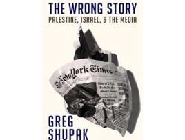 Livro Wrong Story de Greg Shupak (Inglês)