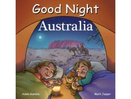 Livro Good Night Australia de Adam Gamble e Mark Jasper (Inglês - Capa Dura)