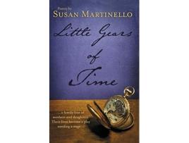 Livro Little Gears of Time Susan Martinello (Inglês)