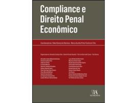 Livro Compliance e Direito Penal Econômico de Fábio Ramazzini Bechara e Marco Aurélio Pinto Florêncio Filho