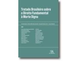 Livro Tratado Brasileiro sobre Direito Fundamental à Morte Digna de e Ebook (Português do Brasil)